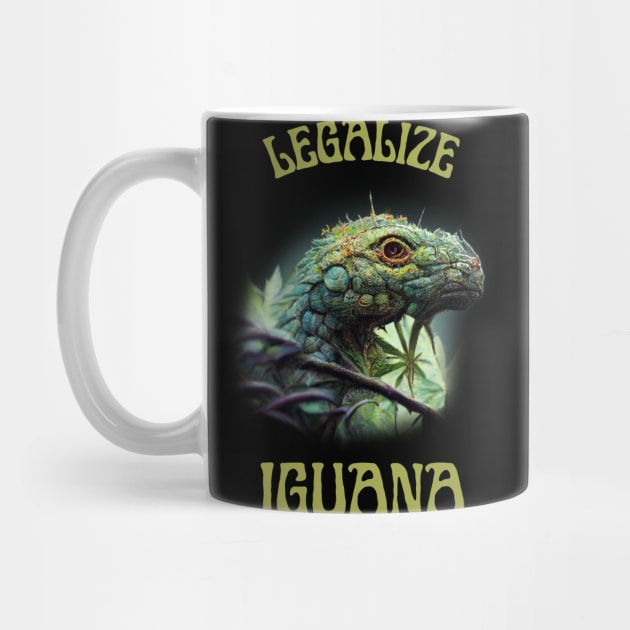 Funny Iguana Saying, Iguana Artwork, Legalize by maxdax